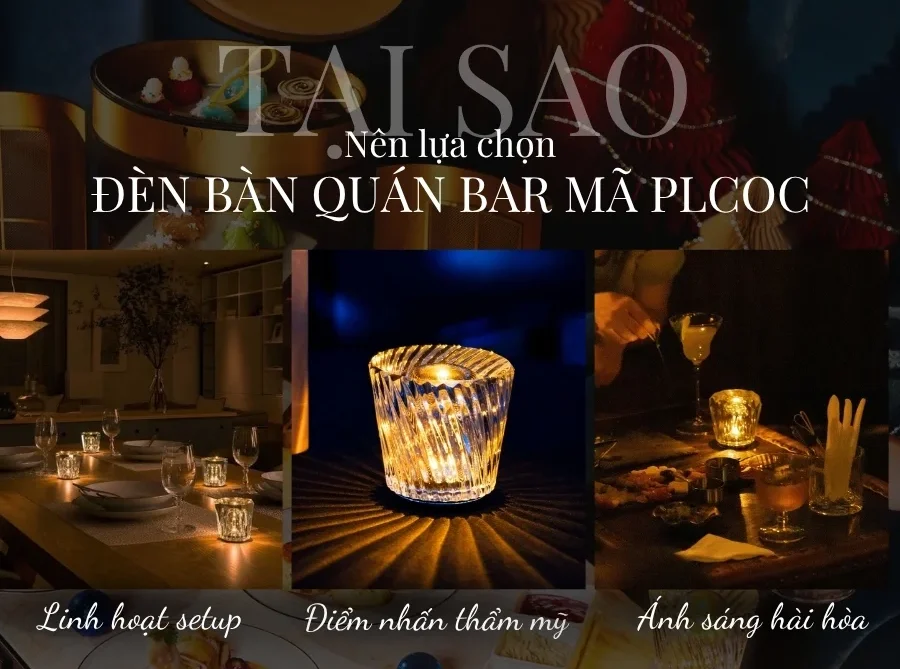 Đèn Bàn Trang Trí Quán Bar, Nhà Hàng HUTA Light For Life Mã PLCOC