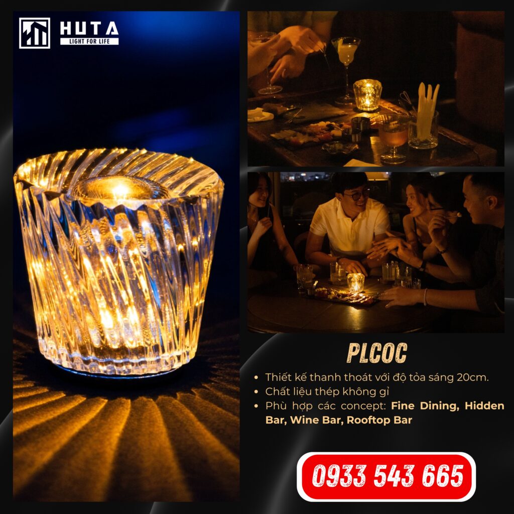 Bạn sẽ nhận được gì khi chọn đèn bàn pin sạc của HUTA để trang trí quầy bar, quán bar?