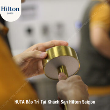 Hành Trình Bảo Trì Tại Khách sạn Hilton Saigon