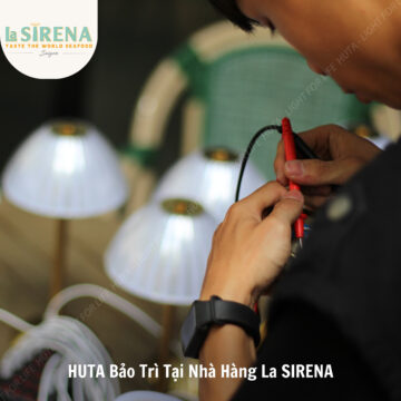 Hành trình bảo trì tại nhà hàng La SIRENA Saigon