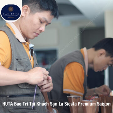 Hành trình bảo trì tại khách sạn La Siesta Premium Saigon