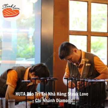 Hành Trình Bảo Trì Tại Nhà Hàng Steak Love