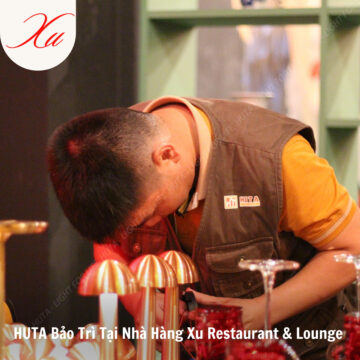 Hành Trình Bảo Trì Tại Xu Restaurant & Lounge