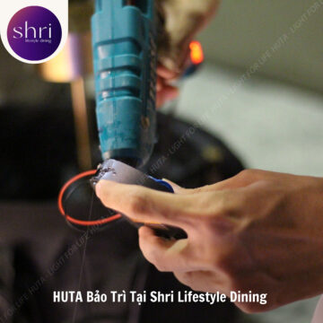 Hành Trình Bảo Trì Tại Nhà Hàng Shri Lifestyle Dining