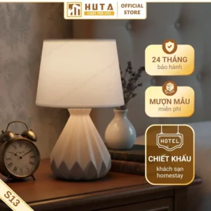 Đèn Ngủ Để Bàn Decor Khách Sạn HUTA Light For Life Phong Cách Tối Giản Sang Trọng Thân Gốm Sứ Mã S13