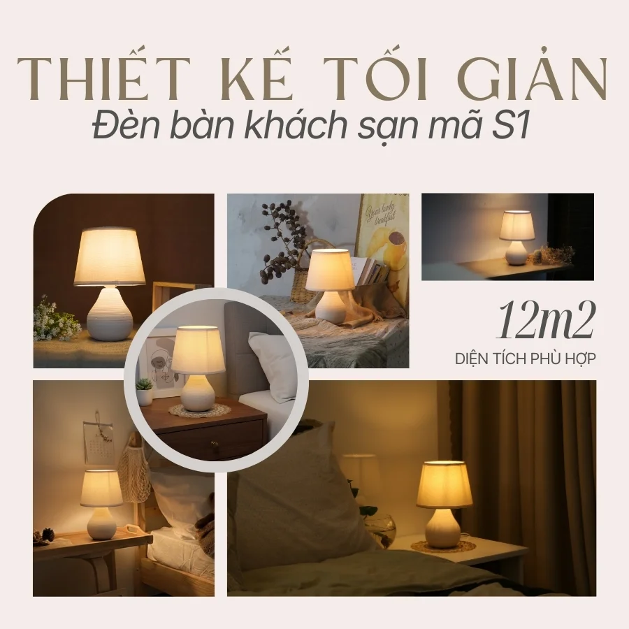 Vai trò của đèn ngủ để bàn khách sạn thân gốm mã S1 trong các mô hình lưu trú và phong cách không gian