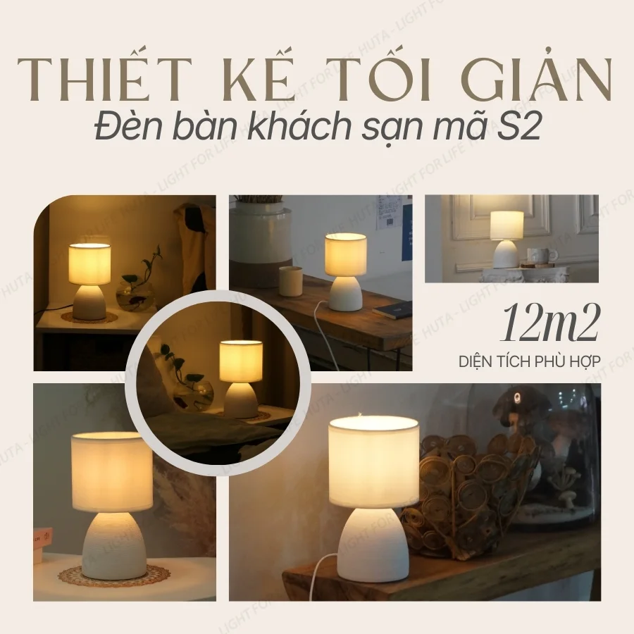 Vai trò của đèn ngủ để bàn khách sạn thân gốm mã S2 trong các mô hình lưu trú và phong cách không gian