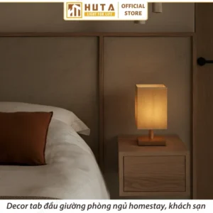 Đèn Ngủ Để Bàn Khách Sạn, Tab Đầu Giường HUTA Light For Life Phong Cách Mộc Mạc Thân Gỗ Mã G3