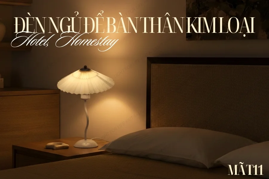 Đèn Ngủ Để Bàn Sang Trọng Decor Khách Sạn HUTA Light For Life Thân Kim Loại Mã T11