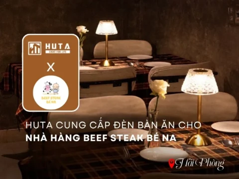 CASE STUDY | Beefsteak Bé Na – Giải pháp đèn bàn cho không gian steakhouse ấm và đồng bộ