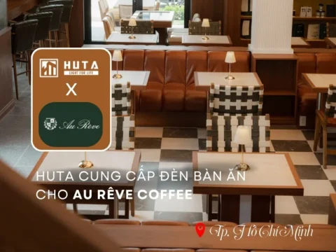 CASE STUDY | Au Rêve Coffee – Giải pháp đèn bàn cho quán Coffee sân vườn kiến trúc Pháp