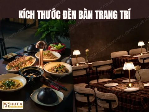 Kích Thước Đèn Bàn Trang Trí: Cao Và Tỏa Sáng Bao Nhiêu?