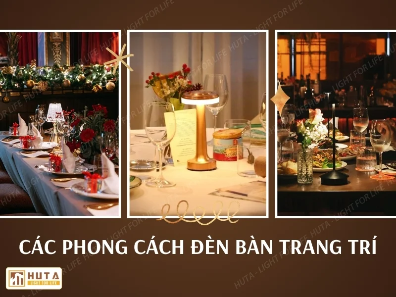 Phong Cách Đèn Bàn Trang Trí: Hiện Đại, Cổ Điển Hay Tối Giản?